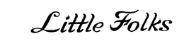 LITTLE FOLKS trademark