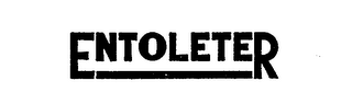 ENTOLETER trademark