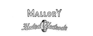 MALLORY FLUTED ELECTRODE