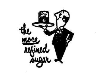 THE MORE REFINED SUGAR 