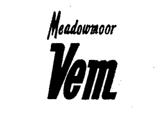 MEADOWMOOR VEM