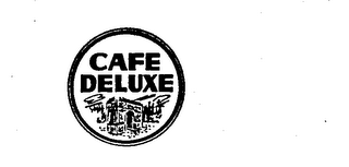 CAFE DELUXE