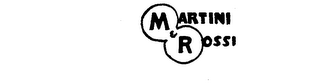 MARTINI AND ROSSI