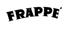 FRAPPE trademark