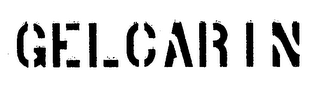 GELCARIN trademark