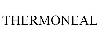 THERMONEAL trademark