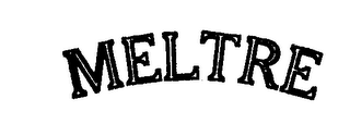 MELTRE trademark