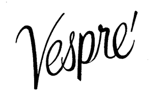 VESPRE' trademark