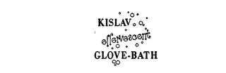 KISLAV EFFERVESCENT GLOVE-BATH