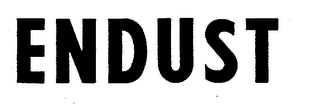 ENDUST trademark