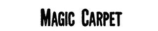 MAGIC CARPET trademark