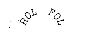 ROL FOL trademark