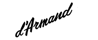 D'ARMAND trademark
