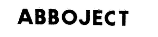 ABBOJECT trademark
