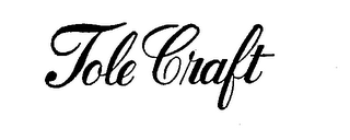 TOLE CRAFT trademark