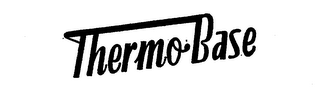 THERMO BASE