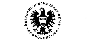 OSTERREICHISCHE TABAK-REGIE GEGRUNDET 1784