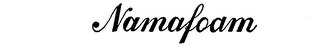 NAMAFOAM trademark