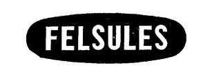 FELSULES trademark