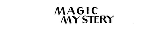 MAGIC MYSTERY