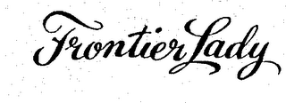 FRONTIER LADY trademark