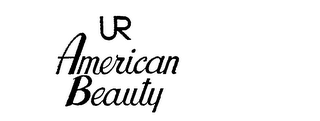 U R AMERICAN BEAUTY trademark