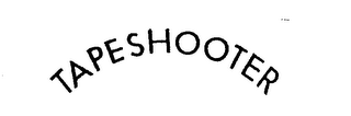 TAPE SHOOTER trademark