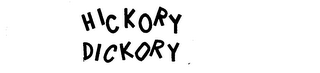 HICKORY DICKORY trademark