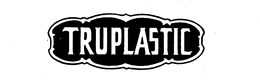 TRUPLASTIC trademark