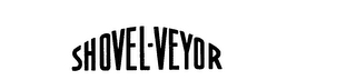 SHOVEL-VEYOR