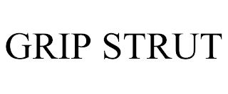 GRIP STRUT trademark