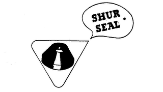 SHUR SEAL trademark