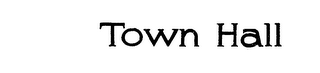 TOWN HALL trademark