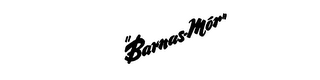 "BARNAS-MOR"