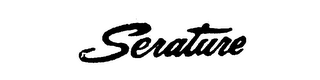 SERATURE trademark