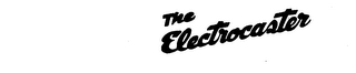 THE ELECTROCASTER