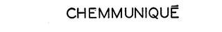 CHEMMUNIQUE trademark
