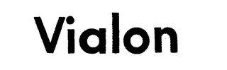 VIALON trademark