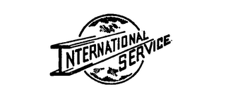 INTERNATIONAL SERVICE