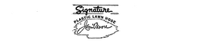 SIGNATURE PLASTIC LAWN HOSE JAMES T MOORE