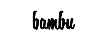 BAMBU