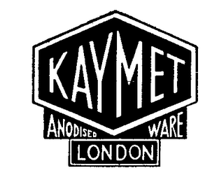 KAYMET ANODISED WARE LONDON