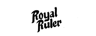 ROYAL RULER