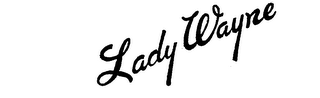 LADY WAYNE