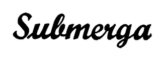 SUBMERGA trademark