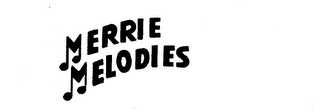 MERRIE MELODIES trademark