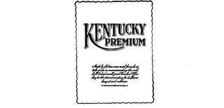 KENTUCKY PREMIUM