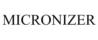 MICRONIZER trademark