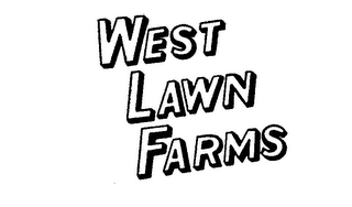 WEST LAWN FARMS