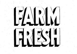 FARM FRESH